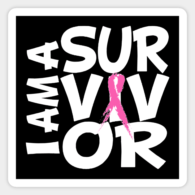 I am a survivor - white text Magnet by MonarchGraphics